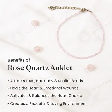MantraMani Rose Quartz Anklet - Love, Beauty, Self Love and Emotional Balance