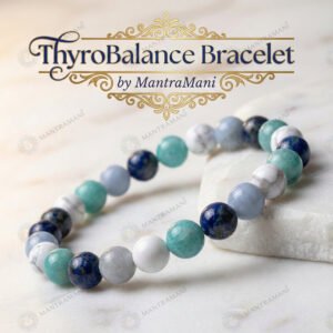 MantraMani ThyroBalance Bracelet – Throat Chakra, Voice & Calm